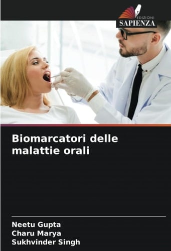 Biomarcatori delle malattie orali (Italian Edition)