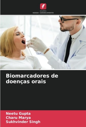 Biomarcadores de doenças orais (Portuguese Edition)