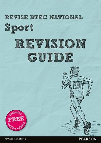 Revise BTEC National Sport Revision Guide: (with free online edition) (REVISE BTEC Nationals in Sport)