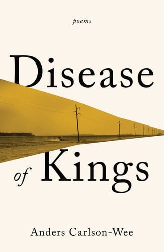 Disease of Kings Poems