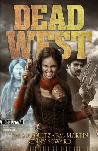 Dead West, Omnibus Two