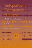 Independent Component Analysis Theory and Applications