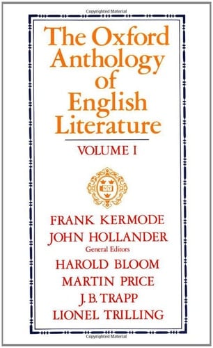 The Oxford Anthology of English Literature: Volume I: The Middle Ages through the Eighteenth Century (Middle Ages Through the Eighteenth Century)