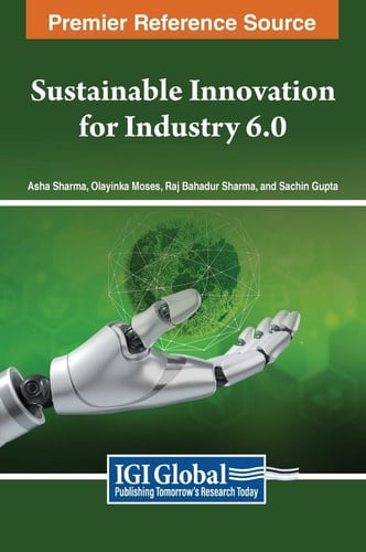 Sustainable Innovation for Industry 6. 0
