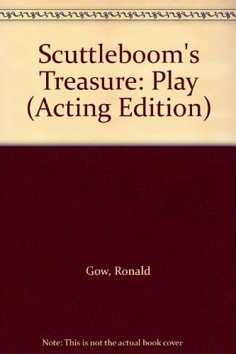 Scuttleboom's Treasure: Play (Acting Edition)