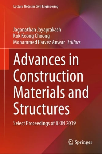 Advances in Construction Materials and Structures Select Proceedings of ICON 2019