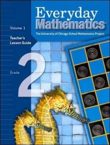 Everyday Mathematics Teacher Lession Guide Volume 1 Grade 2