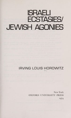 Israeli Ecstasies / Jewish Agonies