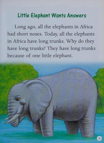 Steck-Vaughn Elements of Reading Fluency Student Reader Grades 5 - 8 How the Elephant Got Its Trunk