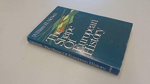 The Shape of European History