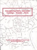 Philadelphia Maps, 1682-1982 Townships -- Districts -- Wards