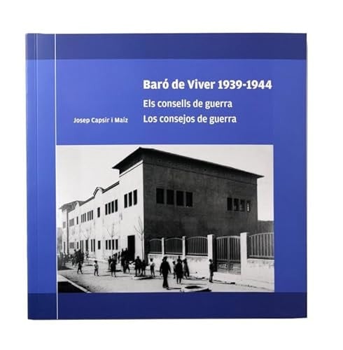 Baró de Viver 1939-1944 els consells de guerra