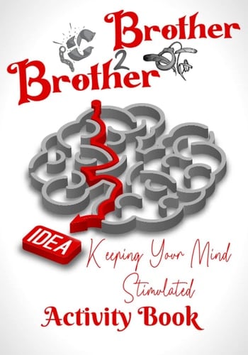 Brother 2 Brother Keeping Your Mind Stimulated Activity Book