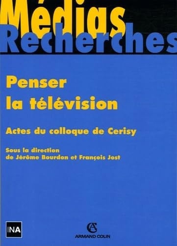 Penser la télévision