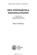 Den ståndaktiga nationalstaten: Sverige och den västeuropeiska integrationen 1945-1959 (Bibliotheca historica Lundensis) (Swedish Edition)