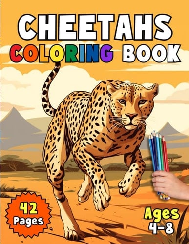 CHEETAH COLORING BOOK Unleash Your Inner Speedster with Colorful Cheetahs