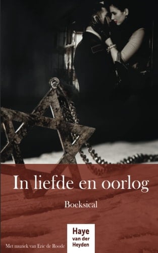 In liefde en oorlog: Boeksical (Dutch Edition)