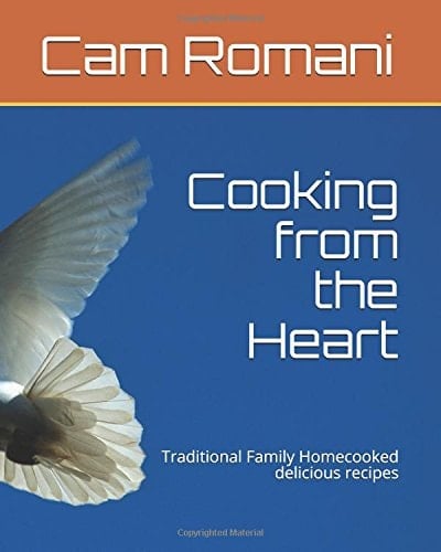 Cooking from the Heart Traditional Family Homecooked Delicious Recipes