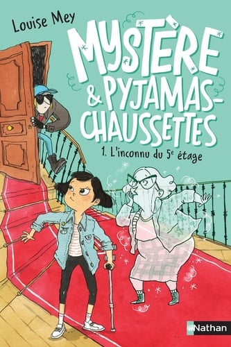 Mystère pyjamas-chaussettes - tome 1 - L'inconnu du 5e étage