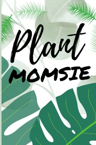 Momsie Plant Gardening Notebook Journal