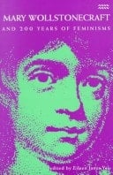 Mary Wollstonecraft and 200 Years of Feminisms