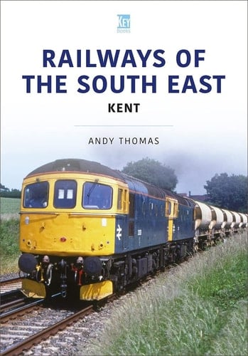 Railways of the South East Kent