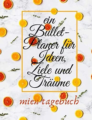 Mien Tagebuch ein Bullet-Planer Für Ideen Ziele und Träume Die Heutigen Ziele Journal
