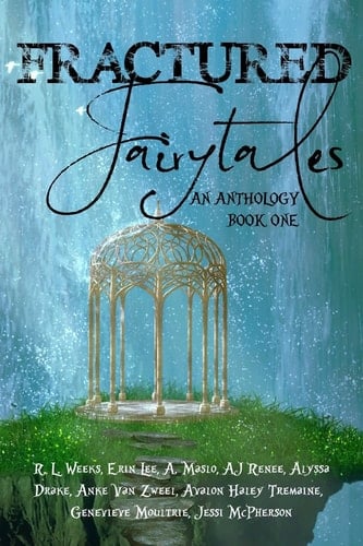 Fractured Fairytales Book One