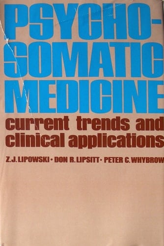 Psychosomatic Medicine: Current Trends and Clinical Appliations