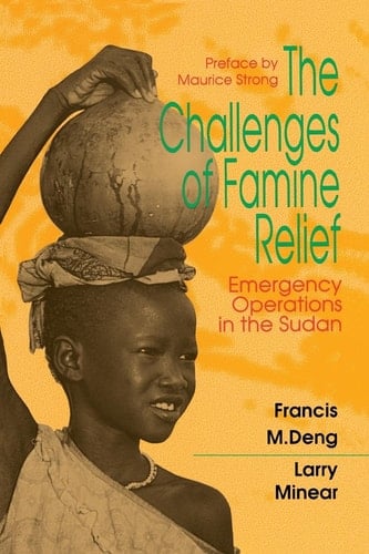 The Challenges of Famine Relief: Emergency Operations