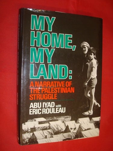 My home, my land: A narrative of the Palestinian struggle