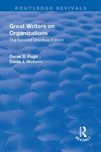 Great Writers on Organizations The Second Omnibus Edition