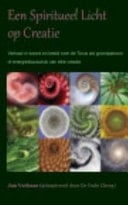 Een Spiritueel Licht Op Creatie (paperback/kleur (econ))