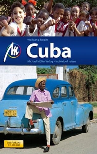 Cuba Reiseführer mit vielen praktischen Tipps.
