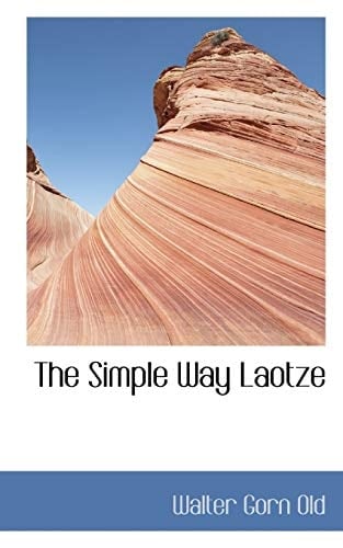 The Simple Way Laotze