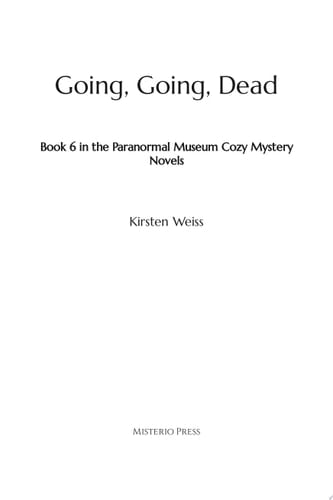 Going, Going, Dead A Light Paranormal Mystery
