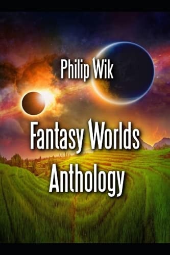 Fantasy Worlds Anthology