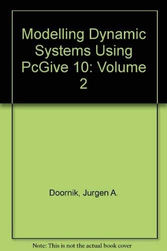 PcGive 10: Modelling dynamic systems using PcGive 10