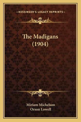 The Madigans (1904)