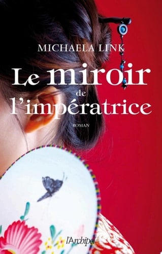 Le miroir de l'impératrice