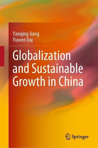 Globalization and Sustainable Growth in China
