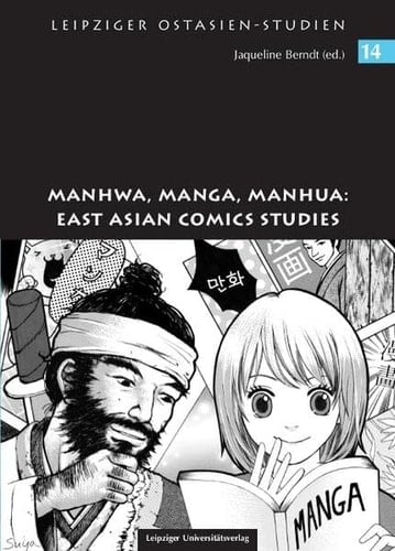 Manhwa, Manga, Manhua East Asian Comics Studies