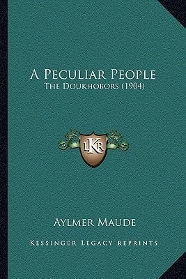 A Peculiar People: The Doukhobors (1904)