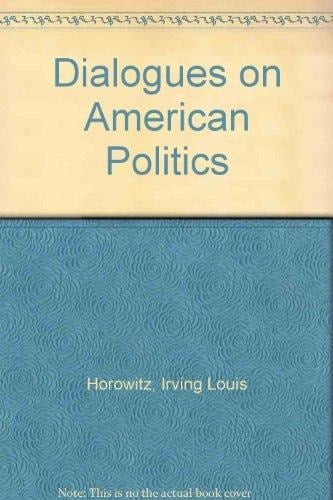 Dialogues on American politics