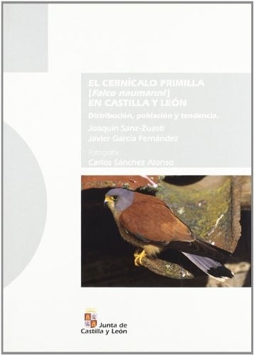 El cernícalo primilla (Falco naumanni) en Castilla y León distribución, población y tendencia