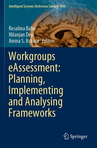 Workgroups eAssessment: Planning, Implementing and Analysing Frameworks