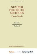 Number Theoretic Methods Future Trends