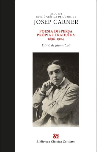Poesía dispersa pròpia i traduïda 1896-1924