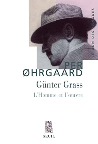 Günter Grass l'homme et l'oeuvre