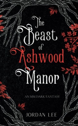 The Beast of Ashwood Manor (Ashwood Curse Book 1)